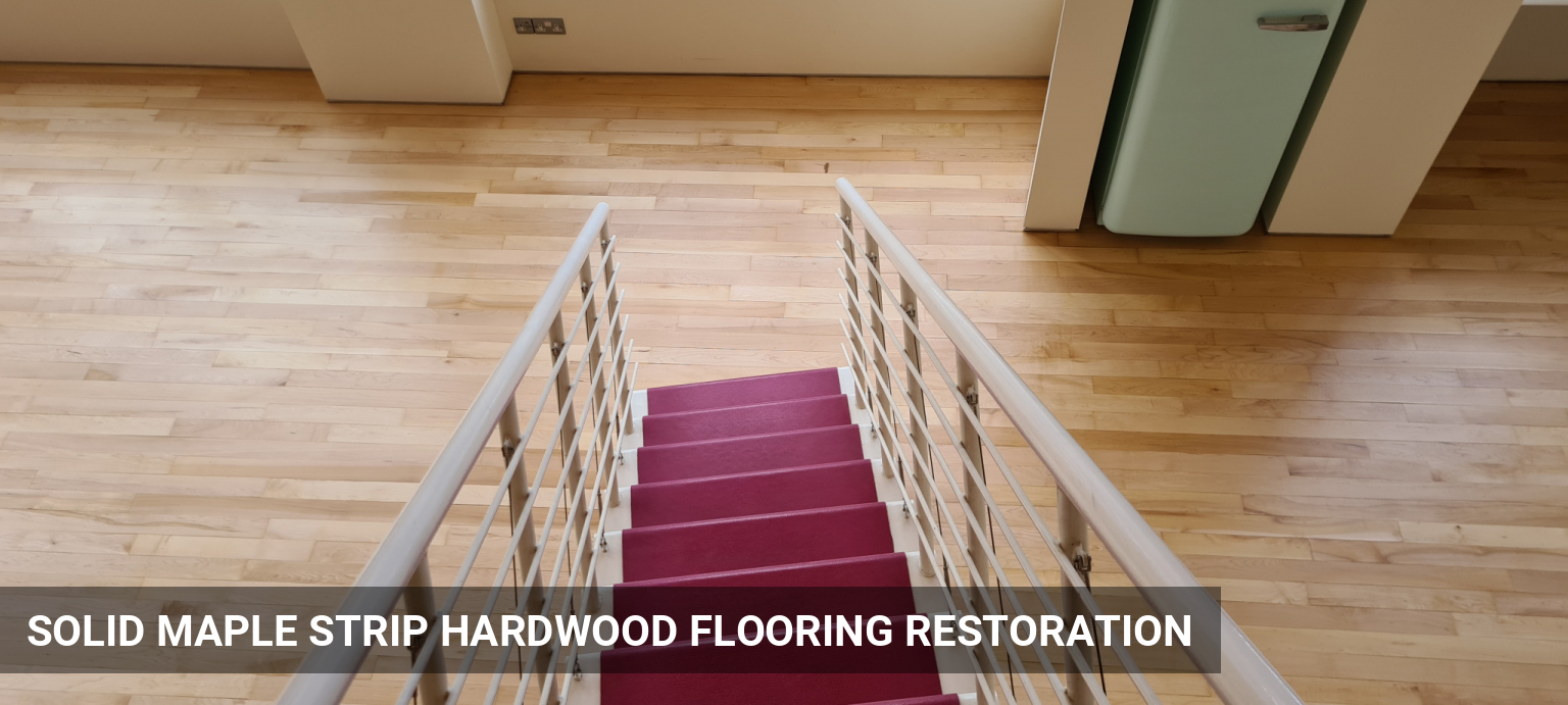 Solid Maple Strip Hardwood Flooring Restoration in Clerkenwell, EC1