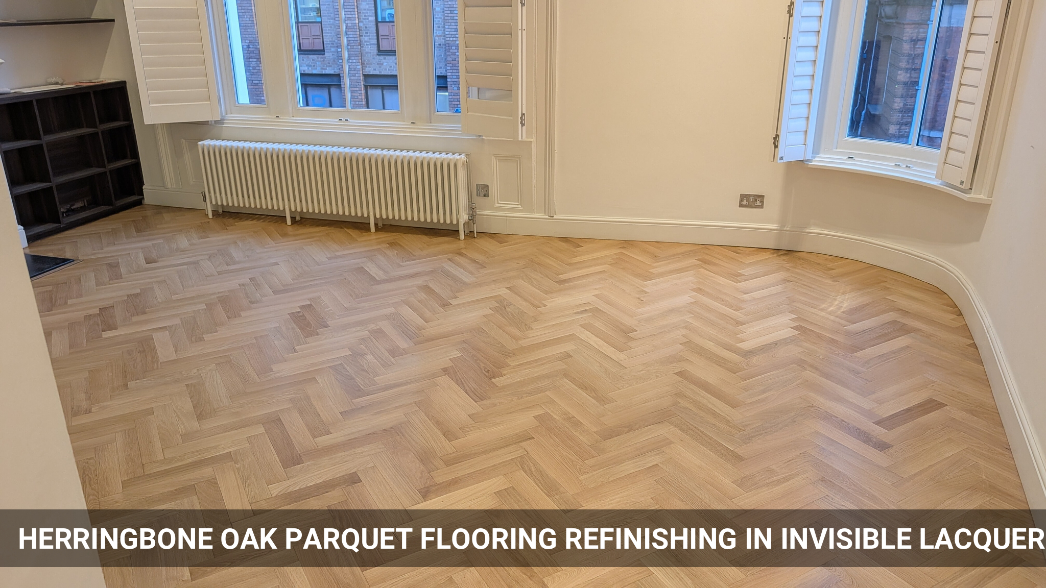 Herringbone Oak Parquet Flooring Refinishing in Invisible Lacquer in Chelsea