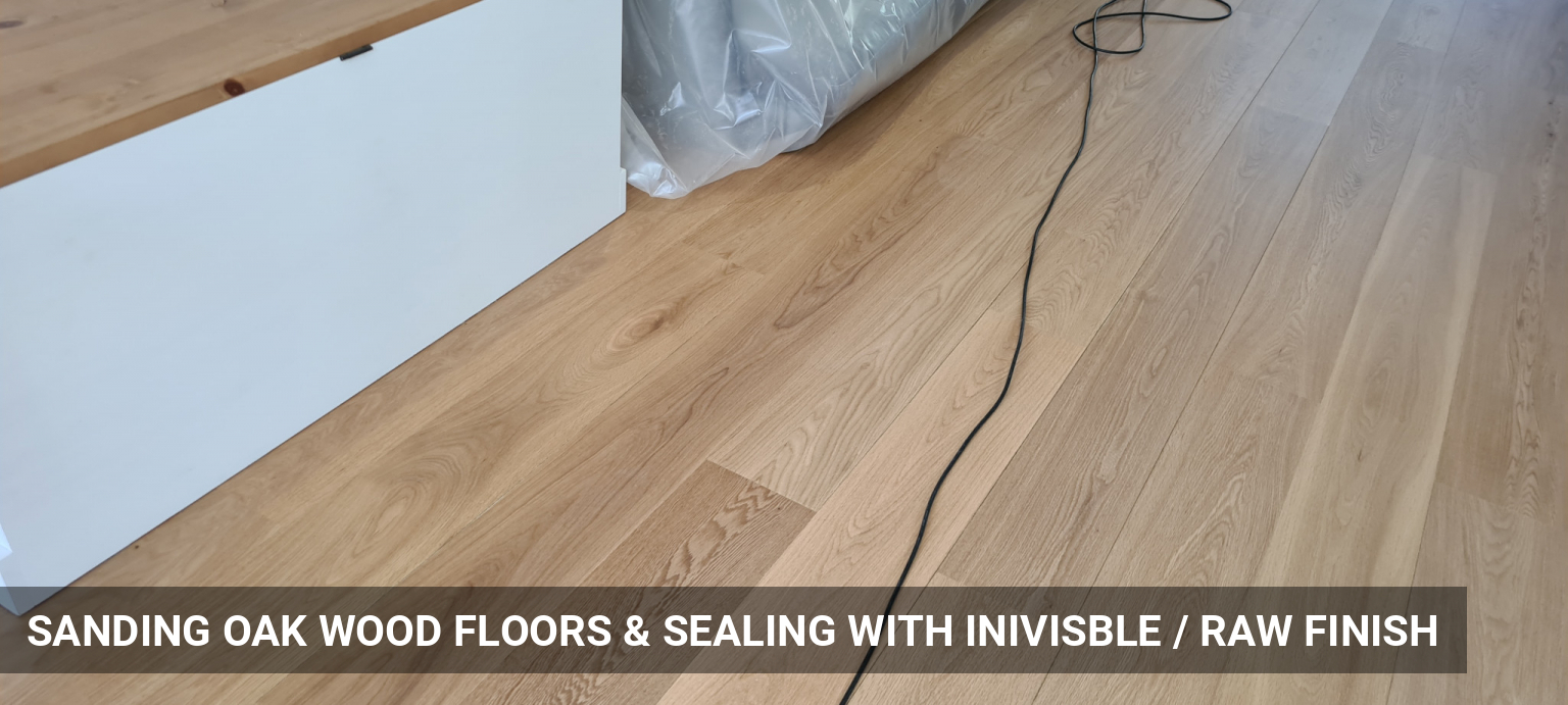 Sanding Engineered Oak Wood Flooring and Sealing With Inivisble / Raw Finish - Bona Mega Natural in Richmond, TW9, TW10