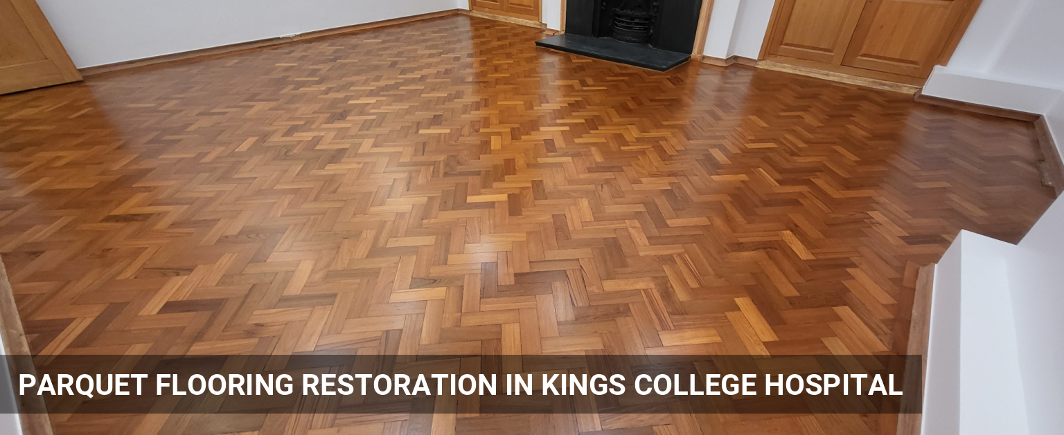 Teak Parquet Flooring Restoration in Kings College Hospital, London in Camberwell, SE5