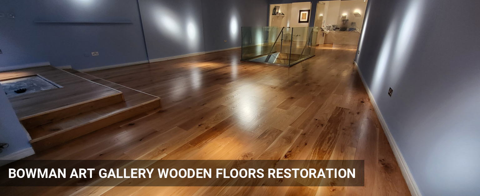 Bowman Art Gallery Wooden Floors Restoration in Central London