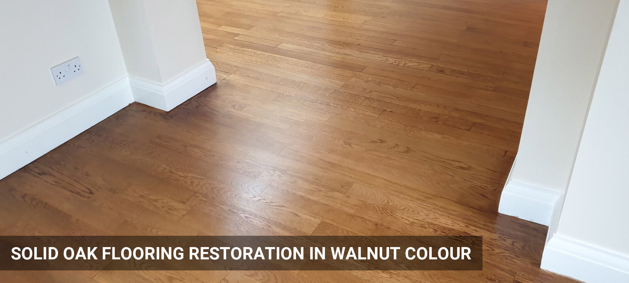 Solid Oak Flooring Restoration in Walnut Colour in Wembley