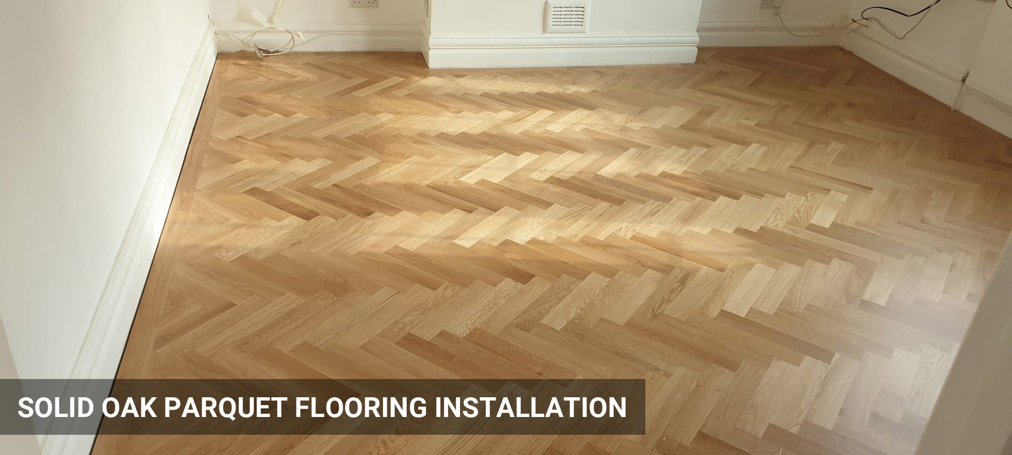 Solid Oak Parquet Flooring Installation in Richmond, TW9, TW10
